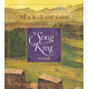 The Song of the King - Max Lucado