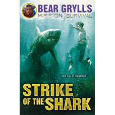 Strike of the Shark - Bear Grylls - Mission Survival #6 (LWD)