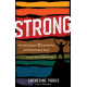 Strong - How God Equipped Eleven Ordinary Men with Extraordinary Power - Catherine Parks