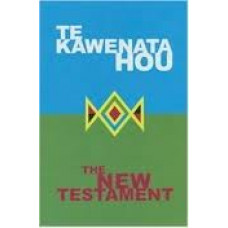 Te Kawenata Hou - Maori / English New Testament - Paperback