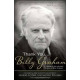 Thank You, Billy Graham - (Billy's Grandchildren) Jerushah Armfield, Aram & Box Tchividjan 