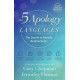 The Five Apology Languages - The Secret to Healthy Relationships - Gary Chapman and Jennifer Thomas