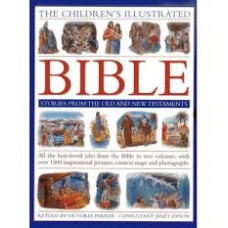 The Children's Illustrated Bible Stories from the Old and New Testaments - Victoria Parker