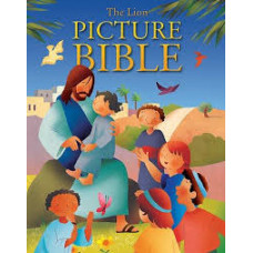 The Lion Picture Bible - Retold by Sarah J Dodd