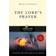 The Lord's Prayer - Life Guide Bible Study - Douglas Connelly