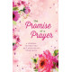 The Promise of a Prayer - A Journal to Help You Get Unstuck in Your Faith - Barbour (LWD)
