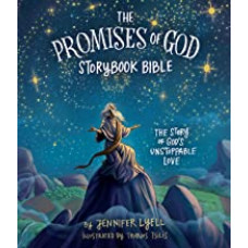 The Promises of God Storybook Bible - Jennifer Lyell (LWD)