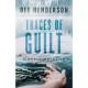 Traces of Guilt - an Evie Blackwell Cold Case - Dee Henderson