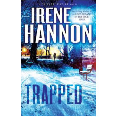 Trapped - Private Justice #2 - Irene Hannon