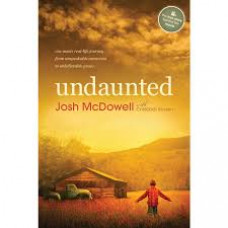 Undaunted - Josh Mcdowell