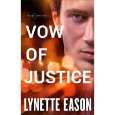 Vow of Justice - Blue Justice #4 - Lynette Eason