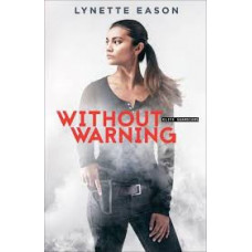 Without Warning - #2 Elite Guardians Series - Lynette Eason