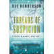 Threads of Suspicion - An Evie Blackwell Cold Case - Dee Henderson