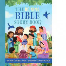 The Be Kind Bible Story Book - Annabelle Hicks